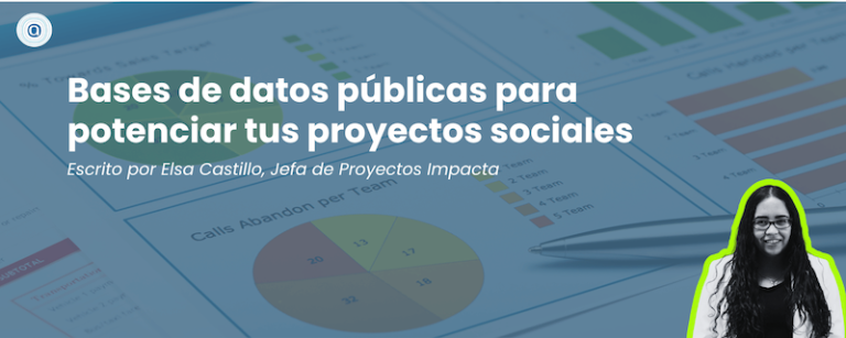 Bases de datos públicas para potenciar tus proyectos sociales